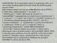 QUESTION NO: 32 A penetration tester is inspecting traffic on a new mobile banking application and sends the following web request: POST http://www.example.com/resources/NewBankAccount HTTP/1.1 Content-type: application/json ( "account": [ { "creditAccount":"Credit Card Rewards account") ( "salesLeadRef":"www.example.com/badcontent/exploitme.exe") ], "customer": [ ( "name":"Joe Citizen") ( "custRef":"3153151") ] } The banking website responds with: HTTP/1.1 200 OK ( "newAccountDetails": [ { "cardNumber":"1234123412341234") ( "cardExpiry":"2020-12-31") ( "cardCVV":"909") ], "marketingCookieTracker":"JSESSIONID=000000001" "returnCode":"Account added successfully" } Which of the following are security weaknesses in this example? (Select TWO). A. Missing input validation on some fields B. Vulnerable to SQL injection C. Sensitive details communicated in clear-text D. Vulnerable to XSS E. Vulnerable to malware file uploads F. JSON/REST is not as secure as XML