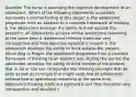 Question The nurse is assessing the cognitive development of an adolescent. Which of the following statements accurately represents a normal finding at this stage? a. the adolescent progresses from an abstract to a concrete framework of thinking b. the adolescent develops the ability to think outside the present c. all adolescents achieve formal operational reasoning at the same time d. adolescent thinking starts out very introspective and then becomes egocentric Answer b. the adolescent develops the ability to think outside the present. (According to Piaget, the adolescent progresses from a concrete framework of thinking to an abstract one. During this period, the adolescent develops the ability to think outside of the present; that is, he or she can incorporate into thinking concepts that do exist as well as concepts that might exist. Not all adolescents achieve formal operational reasoning at the same time. Adolescent thinking starts out egocentric and then becomes very introspective and idealistic.)