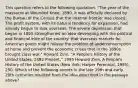 This question refers to the following quotation. "The year of the massacre at Wounded Knee, 1890, it was officially declared by the Bureau of the Census that the internal frontier was closed. The profit system, with its natural tendency for expansion, had already begun to look overseas. The severe depression that began in 1893 strengthened an idea developing with the political and financial elite of the country: that overseas markets for American goods might relieve the problem of underconsumption at home and prevent the economic crises that in the 1890s brought class war." Howard Zinn, "A People's History of the United States, 1492-Present," 1995 Howard Zinn, A People's History of the United States (New York: Harper Perennial, 1995), 290. Which of the following events in the late 19th and early 20th centuries resulted from the idea described in the passage above?