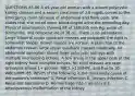 QUESTIONS 85-86 A 49-year-old woman with a known polycystic kidney disease and a serum creatinine of 3.0 mg/dL comes to the emergency room because of abdominal and flank pain. She states that she noted some blood-tinged urine the preceding day. Physical examination showed BP of 180/105 mm Hg, pulse of 92/minute, and temperature of 38 oC. There is no orthostasis. Large bilateral upper quadrant masses are palpated; the right is somewhat tender. Bowel sounds are normal. A plain film of the abdomen reveals large upper quadrant masses bilaterally. An abdominal sonogram shows large polycystic kidneys with multiple overlapping echoes. A few areas in the upper pole of the right kidney have complex echoes. No solid masses are seen. Urinalysis shows 1+ protein, RBCs >100/HPF, and five to 10 WBCs/HPF. 85. Which of the following is the most likely cause of the patient's condition? A. Renal infarction B. Urinary infection C. Renal cell carcinoma D. Hemorrhage into a renal cyst E. Arteriovenous malformation of the kidney