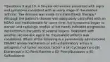 *Questions 9 and 10. A 54-year-old woman presented with signs and symptoms consistent with an early stage of rheumatoid arthritis. The decision was made to initiate NSAID therapy.* Although the patient's disease was adequately controlled with an NSAID and methotrexate for some time, her symptoms began to worsen and radiologic studies of her hands indicated progressive destruction in the joints of several fingers. Treatment with another second-line agent for rheumatoid arthritis was considered. Which of the following is a parenterally administered DMARD whose mechanism of anti-inflammatory action is antagonism of tumor necrosis factor? o (A) Cyclosporine o (B) Etanercept o (C) Penicillamine o (D) Phenylbutazone o (E) Sulfasalazine