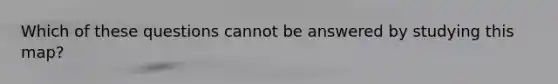 Which of these questions cannot be answered by studying this map?