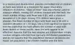 In a randomized​ double-blind, placebo-controlled trial of​ children, an herb was tested as a treatment for upper respiratory infections in children.​ "Days of​ fever" was one criterion used to measure effects. Among 337 children treated with the​ herb, the mean number of days with fever was 0.82​, with a standard deviation of 1.56 days. Among 373 children were given a​ placebo, the mean number of days with fever was 0.58 with a standard deviation of 1.11 days. Use a 0.05 significance level to test the claim that the herb affects the number of days with fever. Based on these​ results, does the herb appear to be​ effective? Assume that the two samples are independent simple random samples selected from normally distributed​ populations, and do not assume that the population standard deviations are equal. Let population 1 be children treated with the herb.