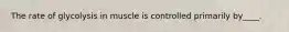 The rate of glycolysis in muscle is controlled primarily by____.