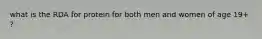 what is the RDA for protein for both men and women of age 19+ ?