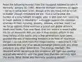 Read the following excerpt from the Inaugural Address by John F. Kennedy, January 20, 1961. Now the trumpet summons us again - not as a call to bear arms, though arms we need; not as a call to battle, though embattled we are - but a call to bear the burden of a long twilight struggle, year in and year out, 'rejoicing in hope, patient in tribulation'- a struggle against the common enemies of man: tyranny, poverty, disease, and war itself. Can we forge against these enemies a grand and global alliance, North and South, East and West, that can assure a more fruitful life for all mankind? Will you join in that historic effort? In the long history of the world, only a few generations have been granted the role of defending freedom in its hour of maximum danger. I do not shirk from this responsibility - I welcome it. I do not believe that any of us would exchange places with any other people or any other generation. The energy, the faith, the devotion which we bring to this endeavor will light our country and all who serve it-- and the glow from that fire can truly light the world. What threat was Kennedy speaking about?