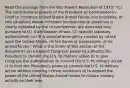 Read this passage from the War Powers Resolution of 1973: "(c) The constitutional powers of the President as Commander-in-Chief to introduce United States Armed Forces into hostilities, or into situations where imminent involvement in hostilities is clearly indicated by the circumstances, are exercised only pursuant to (1) a declaration of war, (2) specific statutory authorization, or (3) a national emergency created by attack upon the United States, its territories or possessions, or its armed forces." What is the intent of this section of the document? a) to expand Congress' power to authorize the President to commit the U.S. to military action b) to give Congress the authorization to commit the U.S. to military action c) to limit the President's power to commit the U.S. to military action without meeting certain conditions d) to expand the power of the United States Armed Forces to initiate military activity on their own