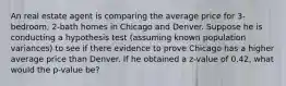 An real estate agent is comparing the average price for 3-bedroom, 2-bath homes in Chicago and Denver. Suppose he is conducting a hypothesis test (assuming known population variances) to see if there evidence to prove Chicago has a higher average price than Denver. If he obtained a z-value of 0.42, what would the p-value be?