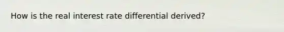 How is the real interest rate differential derived?