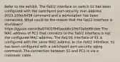 Refer to the exhibit. The Fa0/2 interface on switch S1 has been configured with the switchport port-security mac-address 0023.189d.6456 command and a workstation has been connected. What could be the reason that the Fa0/2 interface is shutdown? https://gyazo.com/c6a07401f94faeddbc05670afe99cdee The MAC address of PC1 that connects to the Fa0/2 interface is not the configured MAC address. The Fa0/24 interface of S1 is configured with the same MAC address as the Fa0/2 interface. S1 has been configured with a switchport port-security aging command. The connection between S1 and PC1 is via a crossover cable.