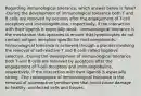 Regarding immunological tolerance, which answer below is false? -During the development of immunological tolerance both T and B cells are removed by necrosis after the engagement of T-cell receptors and immunoglobulins, respectively, if the interaction with their ligands is especially weak. -Immunological tolerance is the mechanism that operates to ensure that lymphocytes do not contain antigen receptors specific for host components. -Immunological tolerance is achieved through a process involving the removal of self-reactive T and B cells called negative selection. -During the development of immunological tolerance both T and B cells are removed by apoptosis after the engagement of T-cell receptors and immunoglobulins, respectively, if the interaction with their ligands is especially strong. -The consequence of immunological tolerance is the removal of autoreactive lymphocytes that could cause damage to healthy, uninfected cells and tissues.