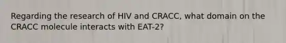 Regarding the research of HIV and CRACC, what domain on the CRACC molecule interacts with EAT-2?