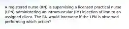 A registered nurse (RN) is supervising a licensed practical nurse (LPN) administering an intramuscular (IM) injection of iron to an assigned client. The RN would intervene if the LPN is observed performing which action?