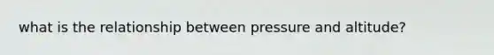 what is the relationship between pressure and altitude?