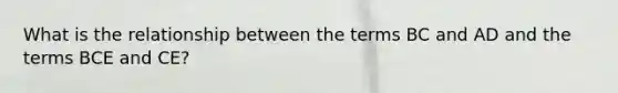 What is the relationship between the terms BC and AD and the terms BCE and CE?