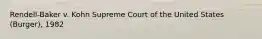 Rendell-Baker v. Kohn Supreme Court of the United States (Burger), 1982