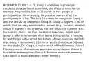 RESEARCH STUDY 3.4: Dr. Kang, a cognitive psychologist, conducts an experiment examining the effect of emotion on memory. He provides lists of 15 words to two groups of participants at his university. He puts the names of all the participants in a hat. The first 20 names he assigns to Group A and the last 20 he assigns to Group B. Group A is given a list of words that are very emotional in content (e.g., passion, murder). Group B is given a list of words that are neutral in content (e.g., houseplant, desk). He then measures how many words each group is able to remember after being distracted for 5 minutes by watching a video about the history of the university. He finds that Group A remembers 15% more words than Group B.Based on this study, Dr. Kang can make which of the following claims? Fifteen percent of emotional words are remembered. Group A has better memory than Group B. Emotion enhances memory. Distraction is associated with worse memory.