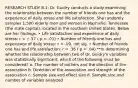 RESEARCH STUDY 8.1: Dr. Guidry conducts a study examining the relationship between the number of friends one has and the experience of daily stress and life satisfaction. She randomly samples 1,500 elderly men and women in Nashville, Tennessee (the state capital), located in the southern United States. Below are her findings. • Life satisfaction and experience of daily stress: r = −.57 ( p = .01) • Number of friends one has and experience of daily stress: r = .09, not sig. • Number of friends one has and life satisfaction: r = .36 ( p = .04) **In determining whether the relationship between two of Dr. Guidry's variables was statistically significant, which of the following must be considered? a. The number of outliers and the direction of the association b. Direction of the association and strength of the association c. Sample size and effect size d. Sample size and number of variables analyzed