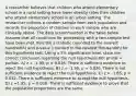 A researcher believes that children who attend elementary school in a rural setting have lower obesity rates then children who attend elementary school in an urban setting. The researcher collects a random sample from each population and records the proportion of children in each sample who are clinically obese. The data is summarized in the table below. Assume that all conditions for proceeding with a two-sample test have been met. Find the z-statistic (rounded to the nearest hundredth) and p-value (rounded to the nearest thousandth) for this hypothesis test. Using a 5% significance level, state the correct conclusion regarding the null hypothesis H0: prural = purban. A) z = -1.95, p = 0.026. There is sufficient evidence to reject the null hypothesis. B) z = -1.95, p = 0.026. There is not sufficient evidence to reject the null hypothesis. C) z = -1.85, p = 0.032. There is sufficient evidence to accept the null hypothesis. D) z =1.95, p = 0.026. There is sufficient evidence to prove that the population proportions are the same.