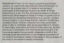 RESEARCHER STUDY 3.4: Dr. Kang, a cognitive psychologist conducts an experiment examining the effect of emotions on memory. He provides lists of 15 words to two groups of participants at his university. He puts the names of all the participants in a hat. The first 20 names he assigns to Group A and the last 20 he assigns to Group B. Group A is given a list of words that very emotional incontinence (e.g. passion, murder). Group B is given a list of words that are neutral in content (e.g houseplant,desk). He then measures how many words each group is able to remember after being distracted for 5 minutes by watching a video about the history of the university. He finds that Group A remembers 15% more words than Group B. If Dr. Kang decide against using random assignment, which of the following would be threatened? A: the temporal precedence of the study B: the internal validity of the study C: the covariance of the study D: the external validity of the study