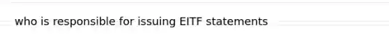 who is responsible for issuing EITF statements