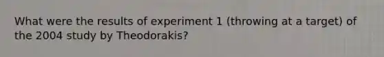 What were the results of experiment 1 (throwing at a target) of the 2004 study by Theodorakis?