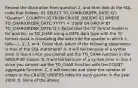 Review the illustration from question 2, and then look at the SQL code that follows: 01 SELECT TO_CHAR(ORDER_DATE,'Q') "Quarter", COUNT(*) 02 FROM CRUISE_ORDERS 03 WHERE TO_CHAR(ORDER_DATE,'YYYY') = '2009' 04 GROUP BY TO_CHAR(ORDER_DATE,'Q'); Recall that the 'Q' format model is for quarter, so TO_CHAR using a DATE data type with the 'Q' format mask is translating the date into the quarter in which it falls—1, 2, 3, or 4. Given that, which of the following statements is true of the SQL statement? A. It will fail because of a syntax error in line 4 since you cannot use the TO_CHAR function in the GROUP BY clause. B. It will fail because of a syntax error in line 1 since you cannot use the TO_CHAR function with the COUNT aggregate function. C. It will execute and show the number of orders in the CRUISE_ORDERS table for each quarter in the year 2009. D. None of the above.