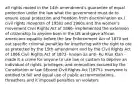 all rights rooted in the 14th amendment's guarantee of equal protection under the law what the government must do to ensure equal protection and freedom from discrimination ex.) civil rights movemtn of 1950s and 1960s and the women's movement Civil Rights Act of 1866- implemented the extension of citizenship to anyone born in the US and gave african americans equality before the law Enforcement Act of 1870 set out specific criminal penalties for interfering with the right to ote as protected by the 15th amendment and by the Civil Rights Act of 1866 Civil Rights Act of 1872- known as anti- Ku Klux Klan - made it a crime for anyone to use law or custom to deprive an individual of rights, privileges, and immunities secured by the Constitution or law SEcond Civil Rights Act (1875)- everyone is entitled to full and equal use of public accommodations, threathers and it imposed penalties on violaters