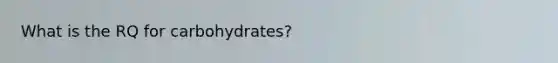 What is the RQ for carbohydrates?