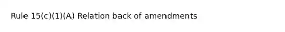 Rule 15(c)(1)(A) Relation back of amendments