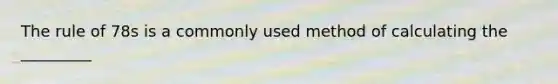 The rule of 78s is a commonly used method of calculating the _________