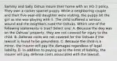 Sammy and Sally Oshua insure their home with an HO-3 policy. They own a cocker spaniel puppy. While a neighboring couple and their five-year-old daughter were visiting, the puppy bit the girl as she was playing with it. The child suffered a serious wound and the neighbors sued the Oshuas. Which one of the following statements is true? Select one: A. Because the dog was on the Oshuas' property, they are not covered for injury to the child. B. Defense costs are not covered for the Oshuas if the lawsuit is found to be groundless. C. Because the child is a minor, the insurer will pay the damages regardless of legal liability. D. In addition to paying up to the limit of liability, the insurer will pay defense costs associated with the lawsuit.