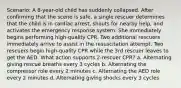 Scenario: A 8-year-old child has suddenly collapsed. After confirming that the scene is safe, a single rescuer determines that the child is in cardiac arrest, shouts for nearby help, and activates the emergency response system. She immediately begins performing high-quality CPR. Two additional rescuers immediately arrive to assist in the resuscitation attempt. Two rescuers begin high-quality CPR while the 3rd rescuer leaves to get the AED. What action supports 2-rescuer CPR? a. Alternating giving rescue breaths every 3 cycles b. Alternating the compressor role every 2 minutes c. Alternating the AED role every 2 minutes d. Alternating giving shocks every 3 cycles