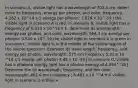 In scenario A, visible light has a wavelength of 703.4 cm. deteri mine its frequency, energy per photon, and color. frequency,: 4.262 x 10^14 s-1 energy per photon: 2.828 x 10^-19 J the visible light in scenario A is red. in scenario B, visible light has a frequency of 5.313 x 10^14 s-1. determine its wavelength, energy per photon, and color. wavelength: 564.3 cm energy per photon: 3.520 x 10^-19 the visible light in scenario B is green in scenario C, visible light is in the middle of the yellow region of the visible spectrum. Estimate its wave length, frequency, and energy per photon. wavelength: 575 nm frequency 5.21 x 10 ^14 s-1 energy per photon 3.45 x 10 -19 J In scenario D, visible has a photone energy light has a photon energy of 4.294^-19 J. Determin the its wavelength, frequency, and the color wavelength: 462.6 nm frequency : 6.481 x 10 ^14 the visible light in scenario D is Blue ✔