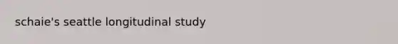 schaie's seattle longitudinal study