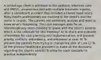 A school-age client is admitted to the pediatric intensive care unit (PICU), unconscious and with multiple traumatic injuries, after a skateboard accident that included a closed head injury. Many health professionals are involved in the client's and the scene is chaotic. The parents are extremely anxious and want to know what's happening. The case manager asks for an interdisciplinary team meeting to speak with the client's parents. Which is the rationale for this meeting? A) To share and evaluate information for care planning and implementation, and prevent priority conflicts, redundancy, and omissions in care. B) To prevent the parents from trying to change the plan of care C) To all the primary healthcare providers to make all the decisions regarding the client's care D) To allow for each specialty to practice independently