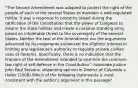 "The Second Amendment was adopted to protect the right of the people of each of the several States to maintain a well-regulated militia. It was a response to concerns raised during the ratification of the Constitution that the power of Congress to disarm the state militias and create a national standing army posed an intolerable threat to the sovereignty of the several States. Neither the text of the Amendment nor the arguments advanced by its proponents evidenced the slightest interest in limiting any legislature's authority to regulate private civilian uses of firearms. Specifically, there is no indication that the Framers of the Amendment intended to enshrine the common-law right of self-defense in the Constitution." Associate Justice John Paul Stevens, dissenting opinion in District of Columbia v. Heller (2008) Which of the following statements is most consistent with the author's argument in this passage?