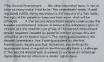 "The Second Amendment . . . like other cherished texts, is not as clear as many make it out to be. The amendment reads: 'A well regulated militia, being necessary to the security of a free state, the right of the people to keep and bear arms, shall not be infringed.' . . . A The Second Amendment debate underscores the broader constitutional mission to balance the individual rights of citizens and the need for rule of law. B The Second Amendment debate has been clouded by powerful interest groups who are influential at the federal level. C The rights guaranteed by the Second Amendment, like those guaranteed by the First Amendment, require practical limitations, but striking the appropriate level of regulation has historically been a challenge. D The Second Amendment is viewed by some as an individual rights issue but by others as a states' rights issue.