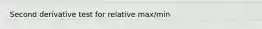 Second derivative test for relative max/min