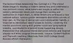 The Second Great Awakening: Key Concept 4.1: The United States began to develop a modern democracy and celebrated a new national culture, while Americans sought to define the nation's democratic ideals and change their society and institutions to match them. II. While Americans embraced a new national culture, various groups developed distinctive cultures of their own. A) The rise of democratic and individualistic beliefs, a response to rationalism, and changes to society caused by the market revolution, along with greater social and geographical mobility, contributed to a Second Great Awakening among Protestants that influenced moral and social reforms and inspired utopian and other religious movements. (source: Content Outline and Thematic Learning Objectives from 2015 College Board Revised APUSH Framework)