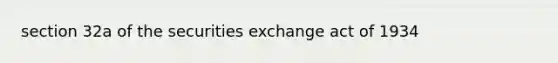 section 32a of the securities exchange act of 1934