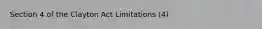 Section 4 of the Clayton Act Limitations (4)