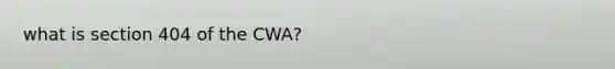 what is section 404 of the CWA?