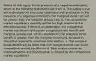 Select all that apply: In the presence of a negative externality, which of the following statements are true? a. The supply curve will understate the true costs associated with production In the presence of a negative externality, the marginal social cost will be greater than the marginal private cost. b. The competitive market equilibrium quantity will be too high relative to the efficient quantity If there is an externality, the competitive market equilibrium will equate marginal private benefit and marginal private cost. At this equilibrium, the marginal social benefit is greater than the marginal social cost, so quantity should be reduced to maximize total welfare. c. The marginal social benefit will be lower than the marginal social cost in the competitive market equilibrium d. Total surplus cannot be improved above and beyond what is created by the competitive market equilibrium