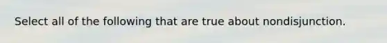 Select all of the following that are true about nondisjunction.