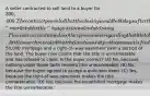 A seller contracted to sell land to a buyer for 300,000. The contract provided that the closing would be 60 days after the contract was signed and that the seller would convey to the buyer a "marketable title" by a quitclaim deed at closing. The contract contained no other provisions regarding the title to be delivered to the buyer. A title search revealed that the land was subject to an unsatisfied50,000 mortgage and a right-of- way easement over a portion of the land. The buyer now claims that the title is unmarketable and has refused to close. Is the buyer correct? (A) No, because nothing under these facts renders title unmarketable. (B) No, because the buyer agreed to accept a quitclaim deed. (C) Yes, because the right-of-way easement makes the title unmarketable. (D) Yes, because the unsatisfied mortgage makes the title unmarketable.