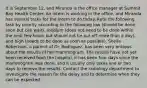 It is September 12, and Miranda is the office manager at Summit Bay Health Center. An intern is working in the office, and Miranda has several tasks for the intern to do today. Rate the following task by priority according to the following low (should be done soon but can wait), medium (does not need to be done within the next few hours but should not be put off more than a day), and high (needs to be done as soon as possible). Sheila Robertson, a patient of Dr. Rodriguez, has been very anxious about the results of her mammogram. The results have not yet been received from the hospital, it has been four days since the mammogram was done, and it usually only takes one or two days to receive the results. Contact the radiology department to investigate the reason for the delay and to determine when they can be expected.