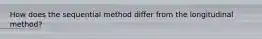 How does the sequential method differ from the longitudinal method?