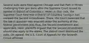 Several suits were filed against Chicago and Oak Park in Illinois challenging their gun bans after the Supreme Court issued its opinion in District of Columbia v. Heller. In that case, the Supreme Court held that a District of Columbia handgun ban violated the Second Amendment. There, the Court reasoned that the law in question was enacted under the authority of the federal government and, thus, the Second Amendment was applicable. Here, plaintiffs argued that the Second Amendment should also apply to the states. The district court dismissed the suits. On appeal, the U.S. Court of Appeals for the Seventh Circuit affirmed.