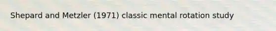 Shepard and Metzler (1971) classic mental rotation study